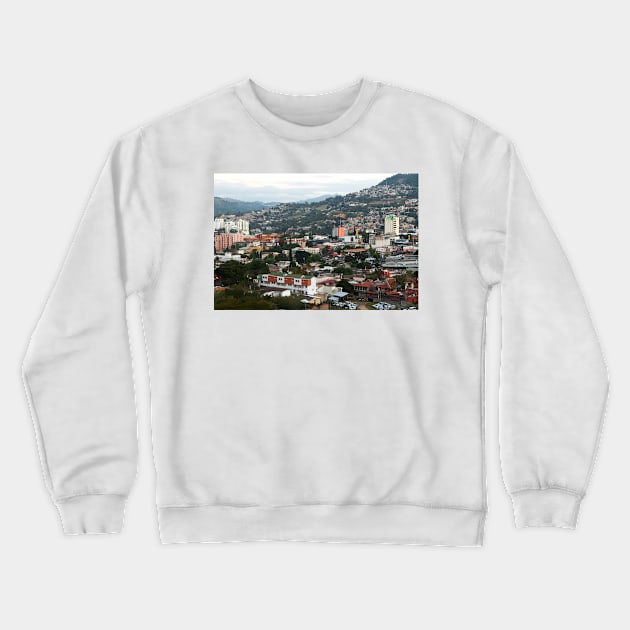 Welcome To Tegucigalpa - 1 © Crewneck Sweatshirt by PrinceJohn